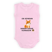 En Azından Babam Kadar Kurnazım Bebek Body Zıbın Çıtçıtlı Badi MNK0628 - 29