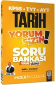İndeks Akademi 2025 KPSS Tarih Yorum Sizin Soru Bankası Çözümlü - Aydın Yüce İndeks Akademi - 3