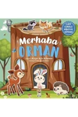 Merhaba Orman (cırt Cırtlı Hikâye Kitabı) - 1