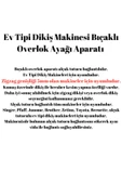 İrfmak Ev Tipi Dikiş Makinesi Bıçaklı Overlok Ayağı - 3