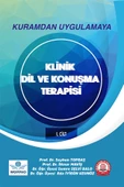Kuramdan Uygulamaya Klinik Dil ve Konuşma Terapisi Cilt 1-2 Takım - 2