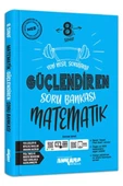 kitabın başkenti ankara yayıncılık 8. Sınıf Güçlendiren Matematik Soru Bankası - 1