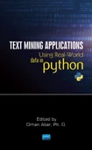 Text Mining Applications Using Real-World Data in Python - 1