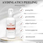 TO DO FIRST Ginseng Özlü Aydınlatıcı Yüz Peelingi 100 ML - 5