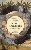 Beyaz Mitolojiler - 1