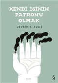 Kendi İşinin Patronu Olmak - 1