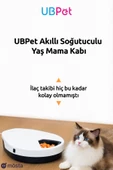 UBPet Akıllı Soğutuculu Yaş Mama Kabı, Otomatik Kedi-Köpek Besleyicileri, Uzun Ömürlü Soğutmalı Kuru ve Yaş Mama Servisi 3 Kademeli Soğutma Mod Ayarı Değerlendirmeleri - 2
