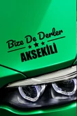 Antalya Akseki Siyah Araç Sticker  40x15 cm Bize De Derler  Aksekili Özel Tasarım Oto Sticker thumbnail 1