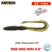 Keitech Mad Wag Mini 6.3cm (2.5") #102 Watermelon PP. Kokulu Silikon Kurt - 1