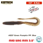 Keitech Mad Wag Mini 8.9cm (3.5") #207 Green Pumpkin PP. Blue Kokulu Silikon Kurt - 1