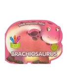 Şekilli Hayvanlar Serisi - Brachiosaurus Parıltı Yayınları thumbnail 1