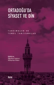 Ortadoğu’da Siyaset ve Din - 1
