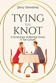 TYING THE KNOT: A Comparison of Marrıage Shows in Two Cultures - 1