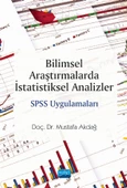 Bilimsel Araştırmalarda İstatistiksel Analizler SPSS Uygulamaları - 1