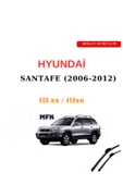 Mfk Hyundai SantaFe (2006-2012) Araca Özel Silecek - 1