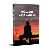 Gölgede Yaşayanlar - 1