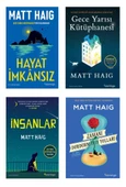 Matt Haig Roman Seti 4 Kitap (Hayat İmkansız + Gece Yarısı Kütüphanesi + İnsanlar + Zamanı Durdurmanın Yolları) - 1