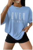 Unisex Over Think Baskılı Oversize T-shirt - 1
