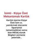 İsimli - Kişiye Özel - Mekanizmalı Kartlık - 2