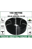 16 mm Delikli 150 mt 33 cm Bahçeniz İçin İdeal Damla Sulama Hortumu -Tohum Hediye- Hazır SET 16'lı - 6