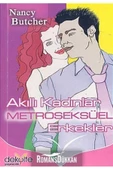DEKOLTE AKILLI KADINLAR METROSEKSÜEL ERKEKLER - 1