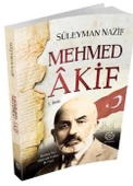 Mehmed AKİF - Süleyman NAZİF - 1