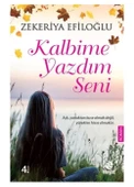 Kalbime Yazdım Seni -Zekeriya EFİLOĞLU - 1