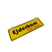 Ejderham Gibi Bişey Yazılı Sarı Dekor Plaka Vantuzlu Cam Süsü 22x7.5cm EGB2 - 1