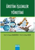Üretim İşlemler Yönetimi Orhan Küçük, Osman Demirdöğen - 1