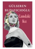 Camdaki Kız Gülseren Budayıcıoğlu Doğan Kitap - 1