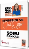 2025 KPSS Eğitim Bilimleri Rehberlik ve Özel Eğitim Soru Bankası Hoca Kafası - 1