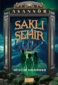 Asansör/Saklı Şehir/Mehtap Soyuduru/Acayip - 1