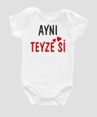 Organik %100 Pamuk Aynı Teyzesi Baskılı Bebek Body ZBN066 - 1