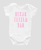 Organik %100 Pamuk Bekar Teyzem Var Baskılı Bebek Body Badi Çıtçıtlı Zıbın ZBN039 - 1