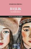 Başlık - Sıpandıyar Köbeyulı - 1