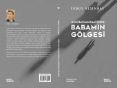 Gün Batımından Önce Babamın Gölgesi - Erbol Alşınbay - 2