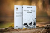 Türkmen Mitolojisi Sözlüğü - Ahmet Gökçimen - 3