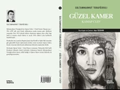 Güzel Kamer - Sultanmahmut Torayğırulı - 2