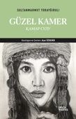 Güzel Kamer - Sultanmahmut Torayğırulı - 1