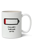 Mecalim Kalmadı Artık Baskılı Kupa Bardak Baskılı Kahve Kupa Bardak - 1