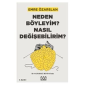 Mundi Neden Böyleyim? Nasıl Değişebilirim? - Emre Özarslan KTP - 1