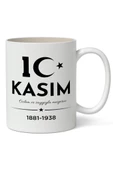 10 Kasım Mustafa Kemal Atatürk Tasarımlı Kupa Bardak Baskılı Kahve Kupa Bardak Model 4 - 1