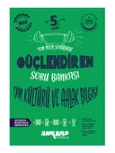 Ankara Yayıncılık 5. Sınıf Güçlendiren Din Kültürü ve Ahlak Bilgisi Soru Bankası - 1