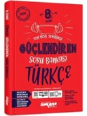 Ankara Yayıncılık 8.Sınıf Güçlendiren Türkçe Soru Bankası - 1