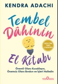 Tembel Dahinin El Kitabı/Kendra Adachı/Yediveren - 1