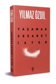 Yaşamak Cesaret İster - Yılmaz Özdil - 1