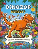 DİNOZOR NEREDE ? - DAHİ OLACAK ÇOCUK - 1