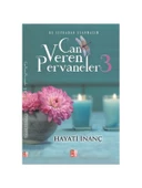 Can Veren Pervaneler - Hayati İnanç - 5 Kitaplık Set - 2