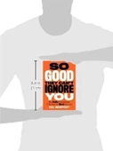 So Good They Can't Ignore You: Why Skills Trump Passion in the Quest for Work You Love Cal Newport - 3