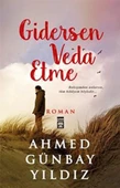 Gidersen Veda Etme AHMED GÜNBAY YILDIZ - 1